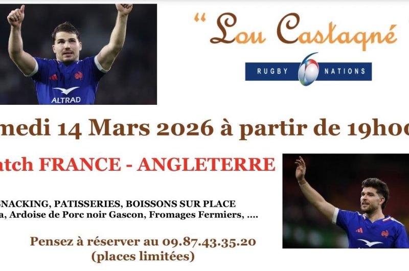 Cachen – France Angleterre au Castagné – 14 Mars