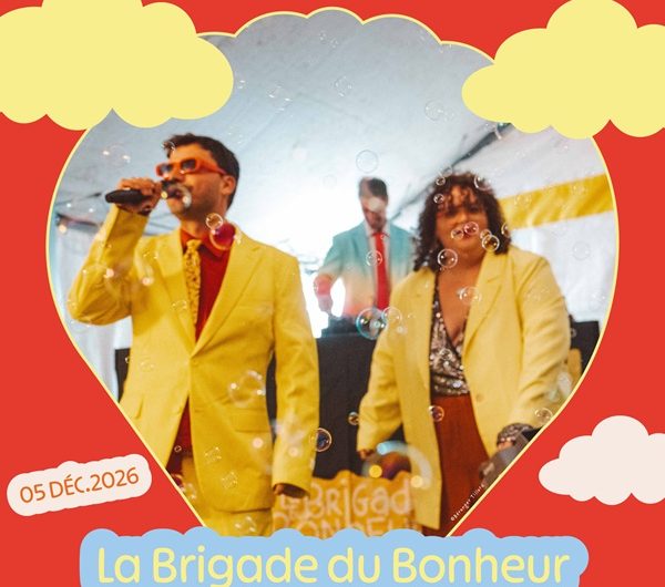 LA BRIGADE DU BONHEUR